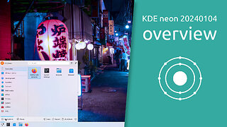 KDE neon 20240104 overview | The latest and greatest of KDE community