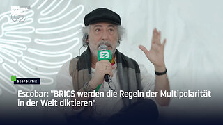 Escobar: "BRICS werden die Regeln der Multipolarität in der Welt diktieren"