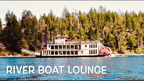 RIVER BOAT LOUNGE