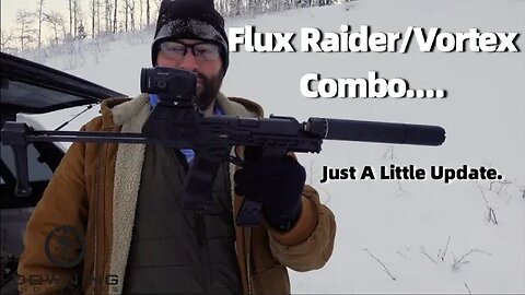 Flux Raider&Vortex...An Unexpected Combo