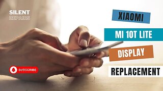 Xiaomi Mi 10T Lite | Screen repair | Display replacement | Repair video