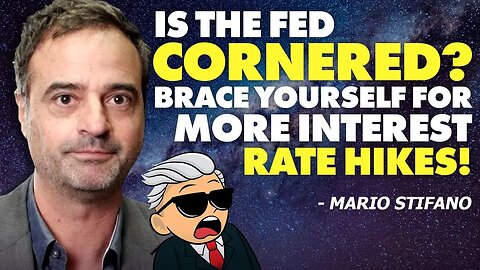 Is the Fed Cornered? Brace Yourself for More Interest Rate Hikes!
