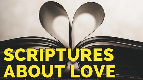 One Minute Scriptures about Love
