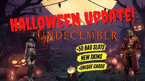 New Halloween update brings lots of goodies - Undecember