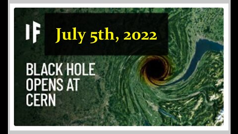 CERN and The Bottomless Pit (The ABYSS) Coming July 5th, 2022