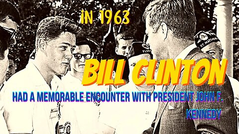In 1963, a young Bill Clinton had a memorable encounter with President John F Kennedy