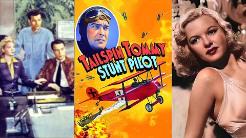 TAILSPIN TOMMY: STUNT PILOT (1939) John Trent, Majorie Reynolds & Milburn Stone | Adventure | B&W