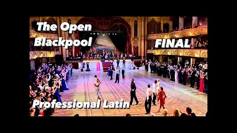 The Open Blackpool 2022 | Final | Professional Latin