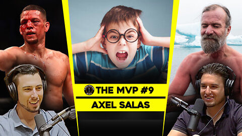 Nate Diaz, Wim Hof Breathing Exercises, and the Education System - The MVP #9 Axel Salas