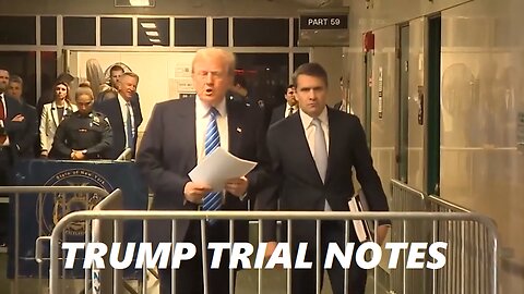 Trump Trial Notes - COHEN May 13, 2024