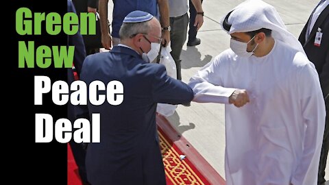 Surprise- the Economy AND Environment Win from Israeli-Arab Peace Deals