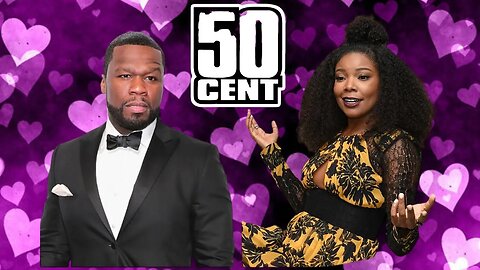 50 Cent Calls Gabriel Union a "H0e"