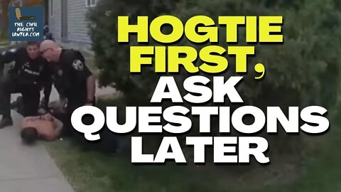 Cops Hogtie Innocent Man | Can Police Hog-Tie Arrestees?