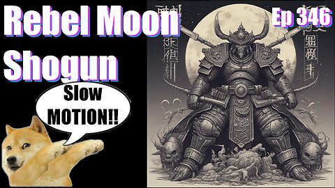 Podcast -Ep 346- Rebel Moon Shogun- Our Reviews Will Kill You