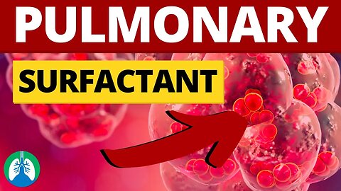 What is Pulmonary Surfactant? (Medical Definition)