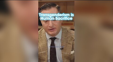 Tucker Carlson & Chris Moritz: Transgenderism is Another Form of Human Sacrifice - 10/4/23