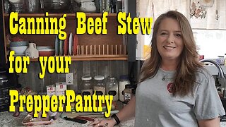 Home Canning Beef Stew ~ Pressure Canning ~ Fill Up that Prepper Pantry