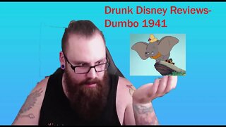 Drunk Disney Reviews-Dumbo (1941)