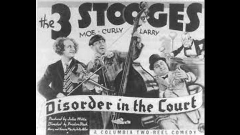 The Three Stooges - Disorder in the Court (1936)