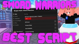 (2023 Pastebin) The *BEST* Sword Warriors Script! Freeze Mobs, Instant Farm, Kill Aura, and More!