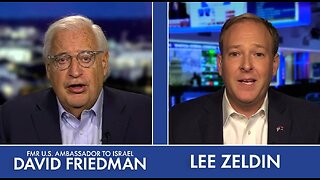 Friedman and Zeldin Tonight on Life, Liberty and Levin