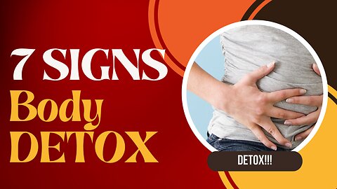 7 Signs the Body Tells you to Detox