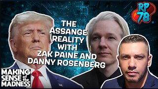 The Assange Reality Is Here I MSOM Ep. 936, featuring Zak Paine