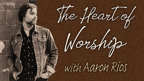 The Heart Of Worship - Aaron Rios on LIFE Today Live