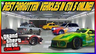 Uncovering GTA 5's Lost Rides: Top 10 Forgotten Cars in GTA 5 Online!