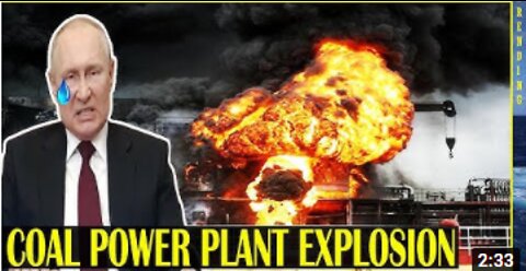 500000 Russians lost power! PUTIN panics as massive fire consumes Russia's largest coal power plant