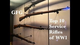 Top 10 Service Rifles Of World War I
