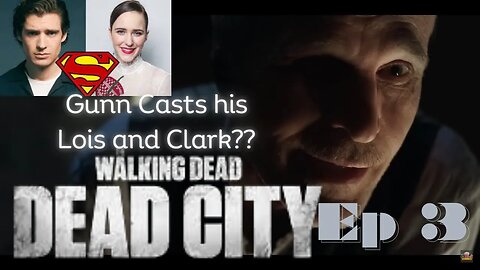 The MCU: Bleeding Edge Report - Episode 2: Diving into TWD: Dead City Ep 3