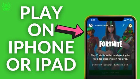 How to Play Fortnite on iOS via Xbox Cloud Gaming for FREE!