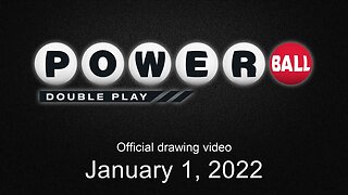 Powerball Double Play drawing for January 1, 2022