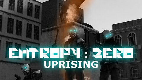 Checking out the new entropy zero uprising mod