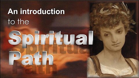 An Introduction to the Spiritual Path