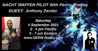 Nacht Waffen Pilot with guest Anthony Zender 4 Sep 2021