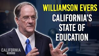 Dr. Williamson Evers on California’s State of Education | California Insider