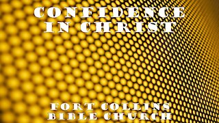 Confidence in Christ - Introduction - Confidence Correction