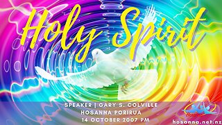 Holy Spirit (Gary Colville) | Hosanna Porirua