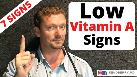 7 Signs of Low VITAMIN A You Need to Know - 2021