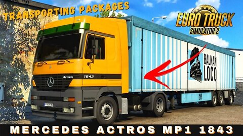 MERCEDES ACTROS MP1 1843 *BLOW OFF SOUND* transporting PACKAGES | Euro Truck Simulator 2 Gameplay