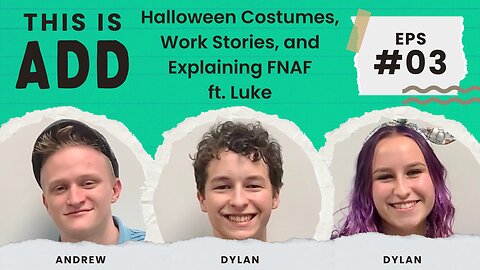 Halloween Costumes, Work Stories, and Explaining FNAF ft. Luke
