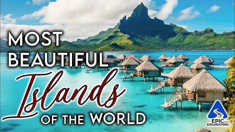 17 Most Beautiful Islands in the World - Travel Video