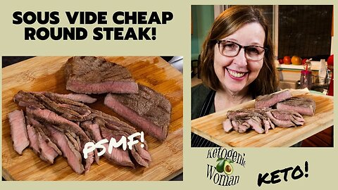 Sous Vide Round Steak | My First Attempt at Sous Vide Steak for PSMF Day | Lean Protein Day