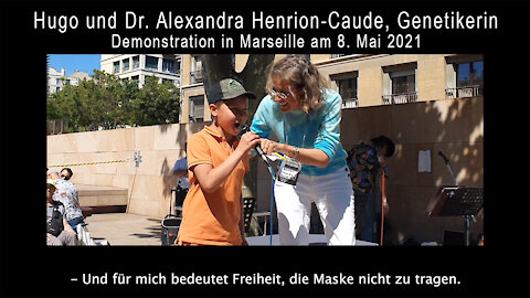 Hugo und Dr. Alexandra Henrion-Caude, französische Genetikerin. Demo in Marseille am 8. Mai 2021.