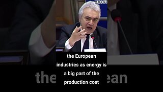 IEA Chief Fatih Birol - Decoupling from Russian energy puts European Industry under heavy pressure