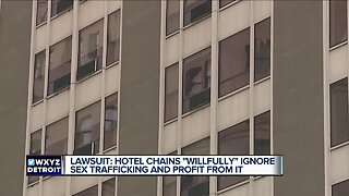 Michigan survivor among those suing 12 hotel chains for allegedly not doing enough to stop human trafficking