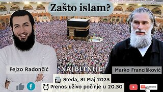 Zašto islam? Gost Marko Francišković