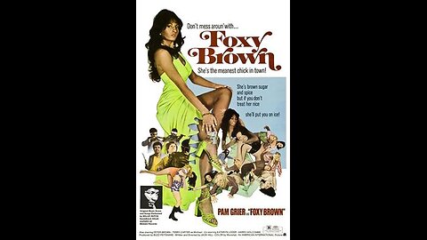 Trailer 2 - Foxy Brown - 1974